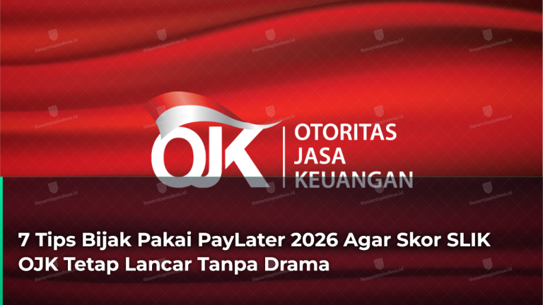 7-tips-bijak-pakai-paylater-2026-agar-skor-slik-ojk-tetap-lancar-tanpa-drama