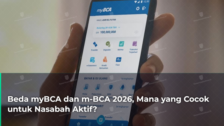beda-mybca-dan-m-bca-2026-mana-yang-cocok-untuk-nasabah-aktif