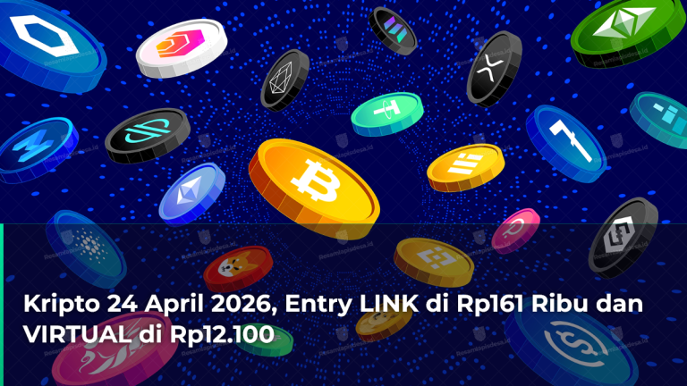 kripto-24-april-2026-entry-link-di-rp161-ribu-dan-virtual-di-rp12100